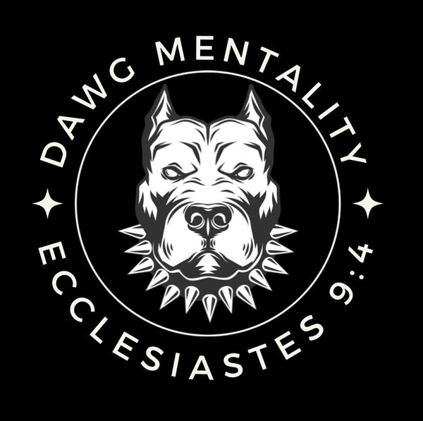 DAWG MENTALITY